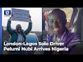 Londonlagos solo driver pelumi nubi arrives nigeria to a heroic welcome