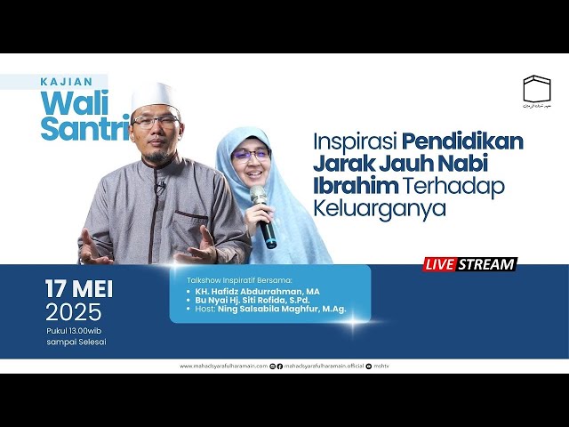 KWS 37 Inspirasi Pendidikan Jarak Jauh Nabi Ibrahim Terhadap Keluarganya