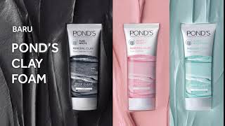 BARU! Cara Seru Cuci Muka dengan POND’S Mineral Clay Foam