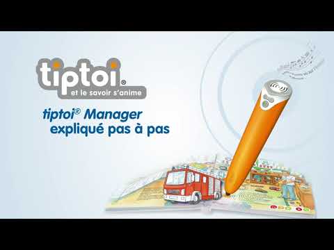 Le logiciel tiptoi® Manager expliqué pas à pas 