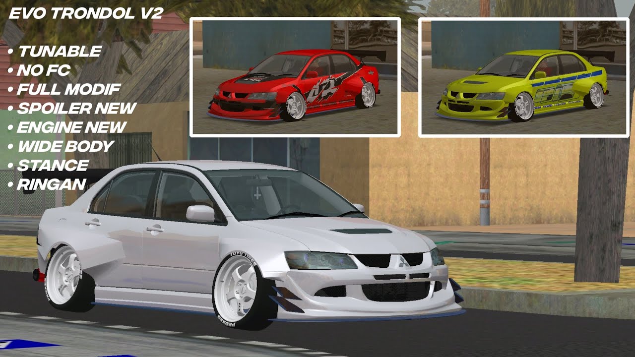 Share Mod Mitsubishi Lancer Evo Trondol Tunable V2 | GTA SA