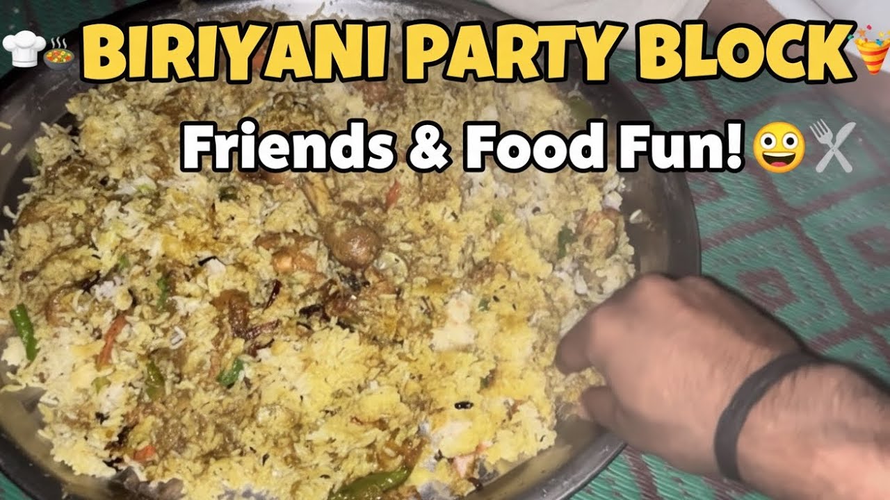 Doston Ke Saath Biryani Party! 🍗🔥 | Unlimited Fun & Food Vlog