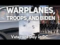 Fighter jets fly over DC as soldiers march. Veterans Day with Joe Biden at Arlington Cemetery.