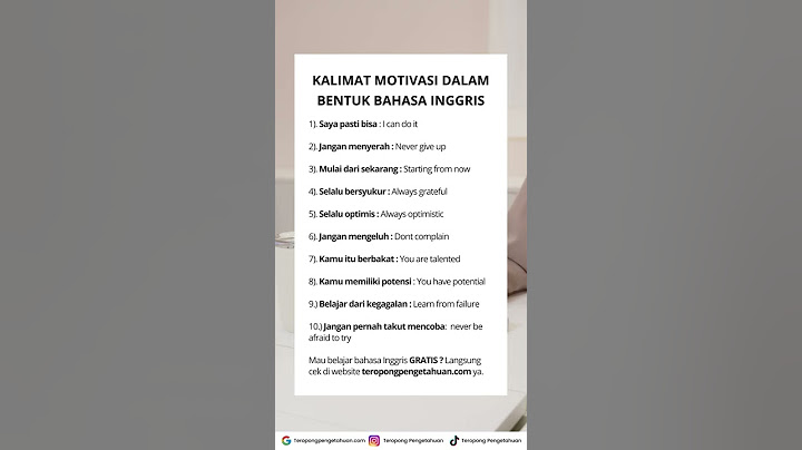 Kalimat motivasi dalam bentuk bahasa Inggris #motivasi #bahasainggris #kalimat