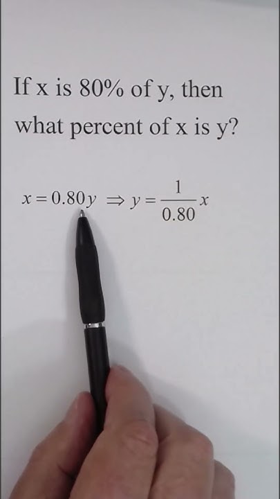 0088-if-x-is-80-percent-of-y-maths-rulesofexponents-algebra-youtube