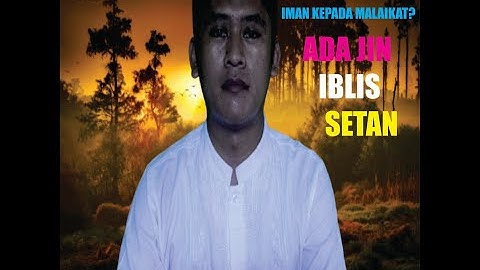 Makhluk gaib yang selalu taat dan patuh kepada Allah adalah