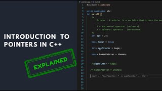 Introduction to Pointers | C++ Tutorials for Beginners #22