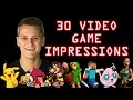 30 Video Game Impressions - Philip Green