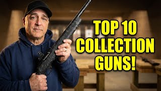 Top 10 Guns That Belong In Every Collection