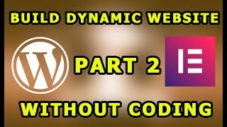 Install and Configure Wordpress Website Without Coding Part 2