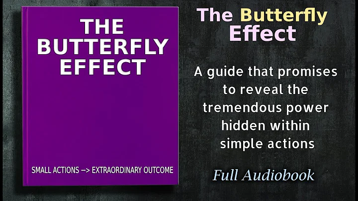 The Butterfly Effect: How Small Actions Leads to Big Impact - Audiobook