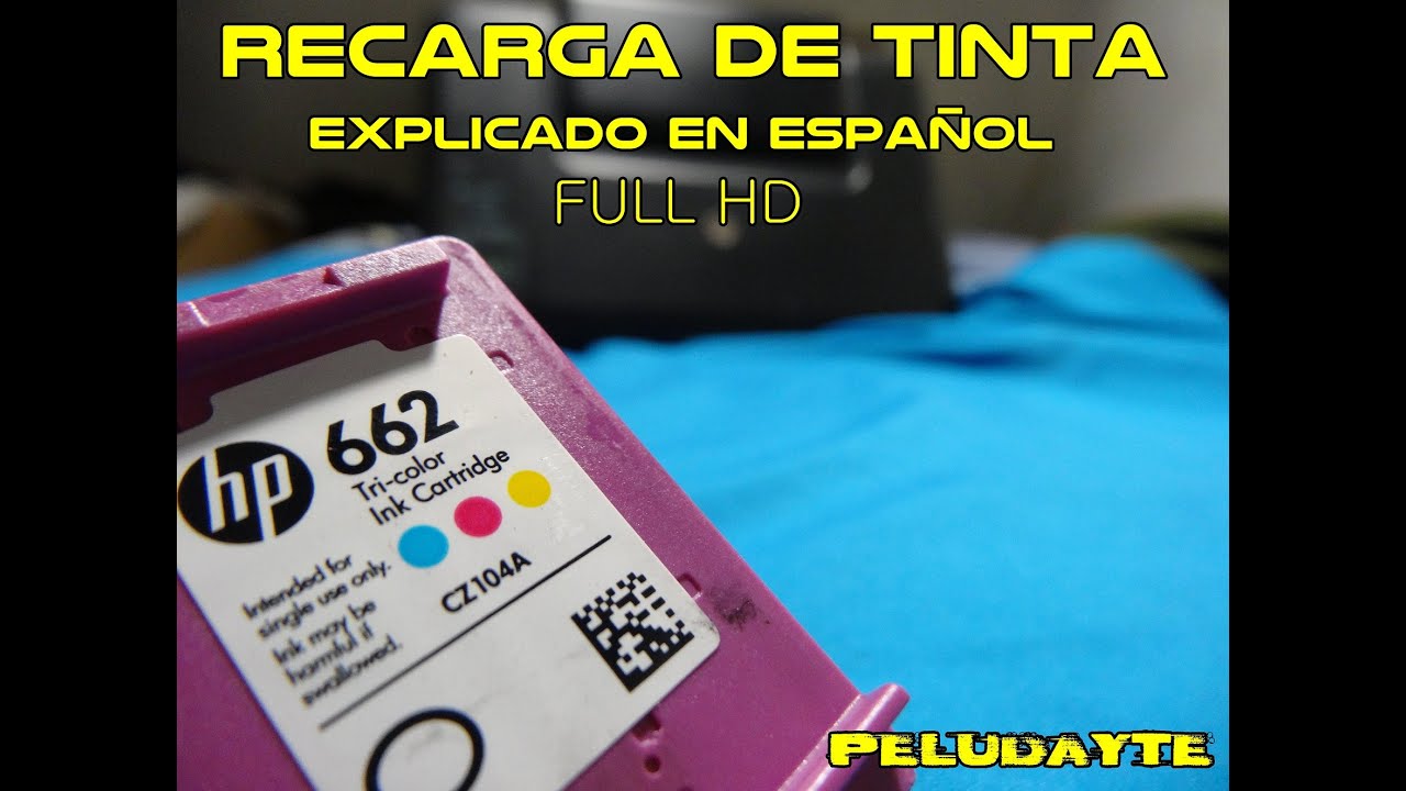 Recargar Cartucho Tricolor HP 662. En español. HD - YouTube