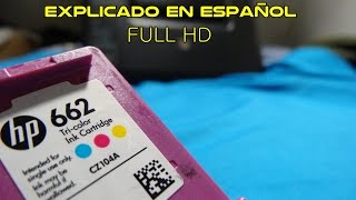 Recargar Cartucho Tricolor HP 662. En español. HD - YouTube
