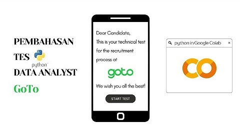 GoTo Python Test (Data Analyst) - Pembahasan menggunakan Google Colab
