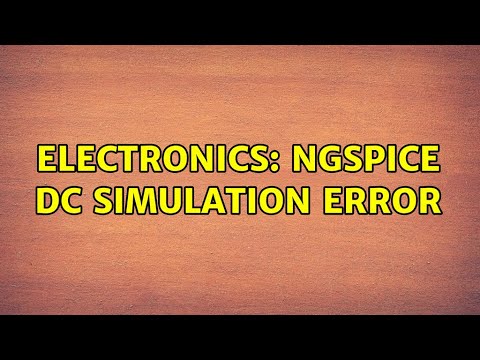 Electronics: NGSPICE dc simulation error - YouTube