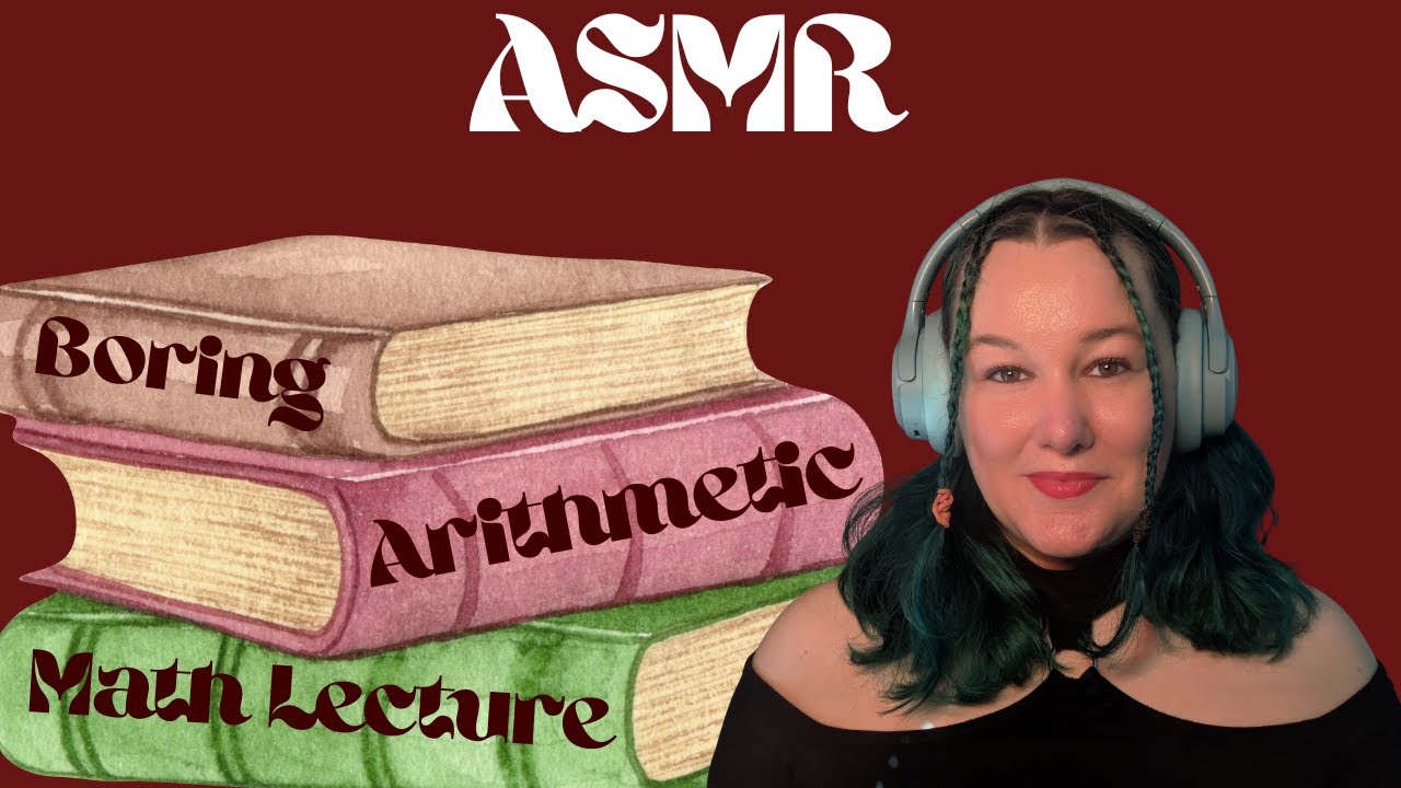 ASMR One Hour Arithmetic Math Lecture To Fall Asleep - YouTube