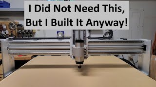 I Did Not Need This, But I Built it Anyway!