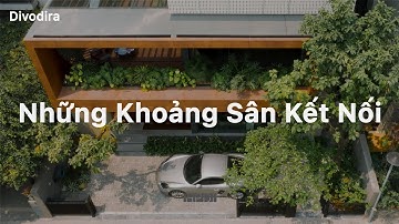 BT5 Villa - Những khoảng sân kết nối | APDI Architecture | Divodira