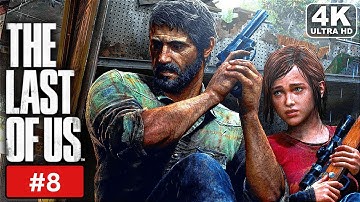 The Last of Us Part 1 | Full Game Walkthrough - Part 8 | PS5 4K 60FPS  - No Commentary