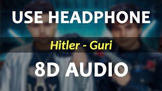 Hitler Guri Reloaded 8D Song Jayy Randhawa Deep Jandu Shooter