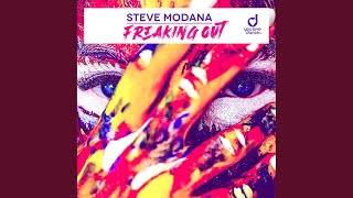 Freaking Out (Extended Mix) - Steve Modana