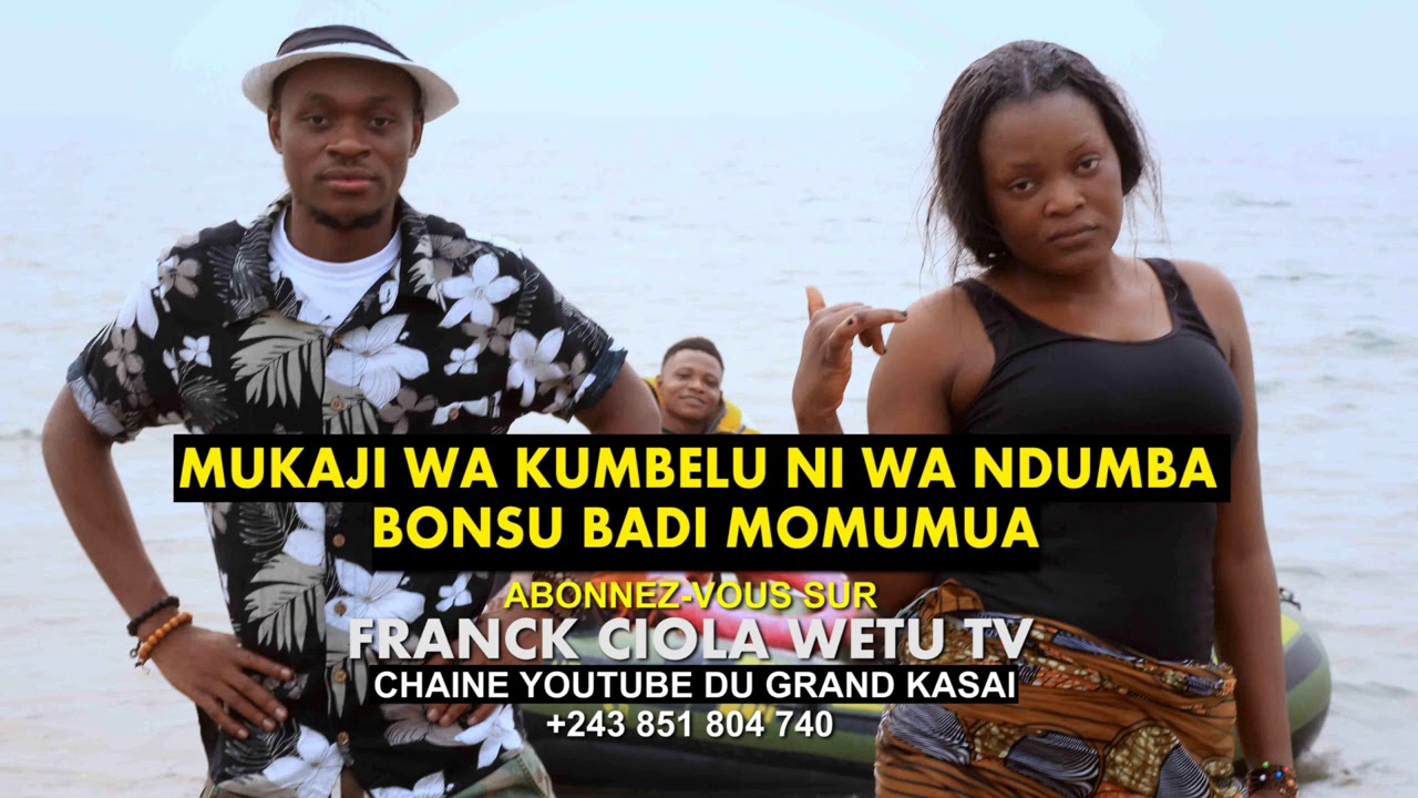 #BALUBAMUSIQUE-MUKAJI WA NDUMBA NI WA KUMBELU BONSU BADI TSHINTU TSHIMUA-FRANCK CIOLA WETU