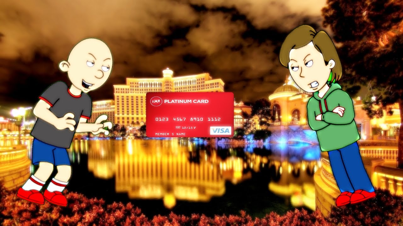 Classic Caillou stoles his dad's credit card To go to los vegas And Gets Grounded