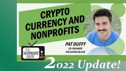 Cryptocurrency And Nonprofits 2022