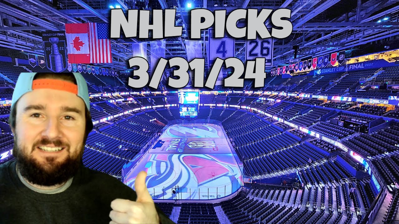 Free NHL Picks Today 3/31/24 - YouTube