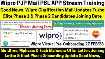 Wipro Turbo Elite Phase 1 & 2 Clarification Mail PJP Mail Stream Training Pre-Onboarding Embark Form