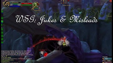 WSG: Jukes, Misleads & Fancy Jumping - WoWClassic -