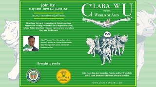 18 May 2022 AAPI Talks - Clara Wu and the World of Azen