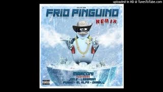 Frio Pinguino Remix - Marconi Impara X El Alfa X Darell X Jon Z X Pusho ( Video Oficial )