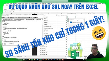 SQL Trong Excel - Kiểm Tra Tồn Kho Hàng Hóa Siêu Tốc | Trà Đá Data