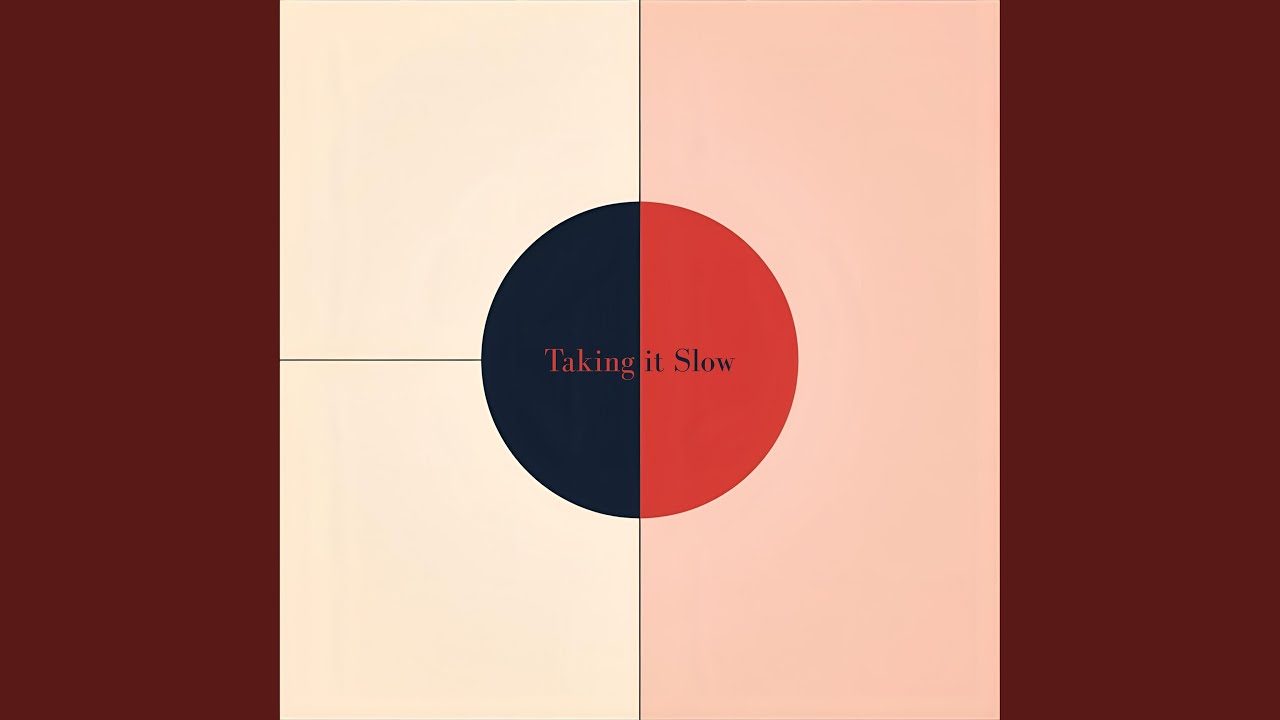 Watch Taking it slow on YouTube Watch Taking it slow on YouTube