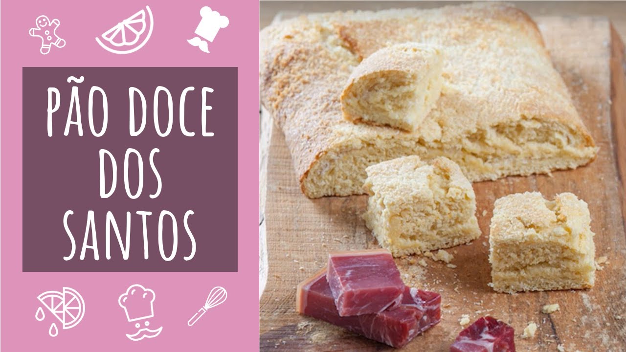 Pão doce dos Santos