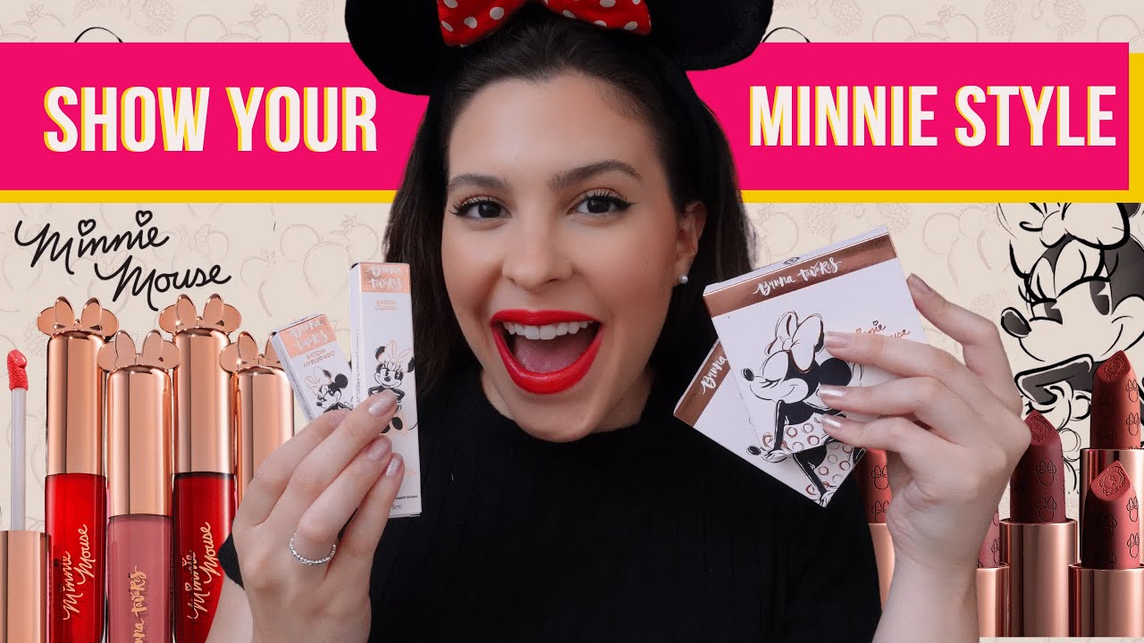 COLEÇÃO SHOW YOUR MINNIE STYLE BRUNA TAVARES + DISNEY BATOM DREAM, MINNIE DRESS E MOOVIE STAR