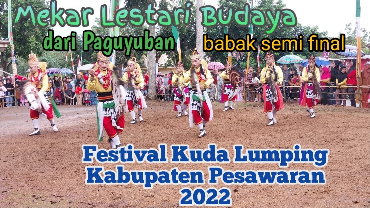 Mekar Lestari Budaya dr Paguyuban//Semi Final Festival Kuda Lumping Pesawaran 09/09/2022