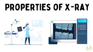X-Ray | Introduction and properties | Oral radiology | Medinare