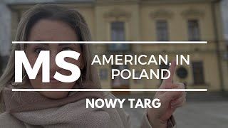 American, In Poland | Nowy Targ