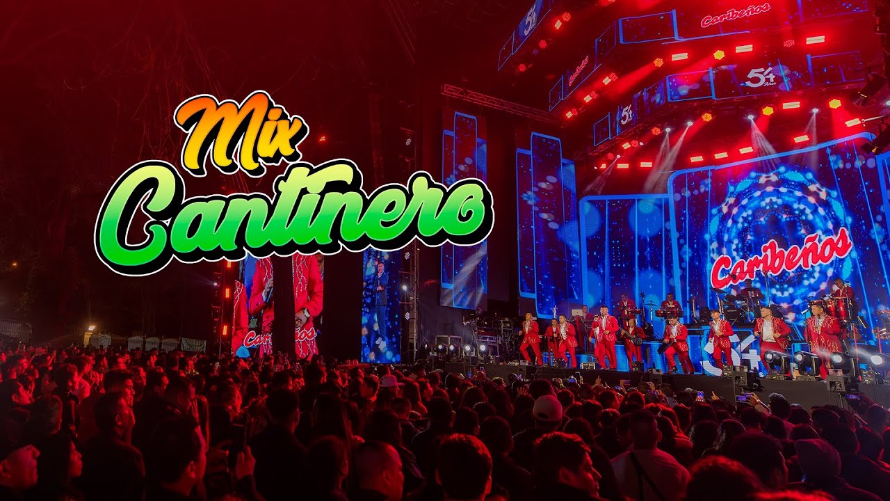 Mix Cantinero - Caribeños de Guadalupe (54 Aniversario) 