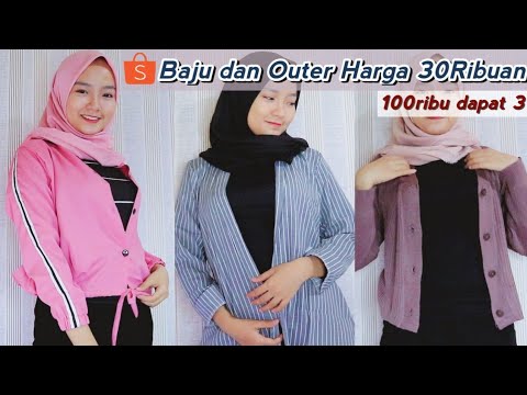 Challenge Belanja Baju  Harga 30Ribuan di  Shopee  Outer 