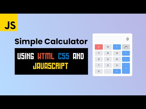 Build a Simple Calculator with HTML, CSS, and JavaScript