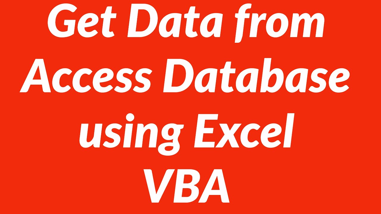 get-data-from-access-database-using-excel-vba-youtube