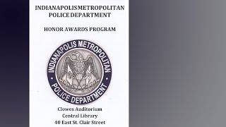 Indianapolis Metropolitan Police Department Honor Awards
