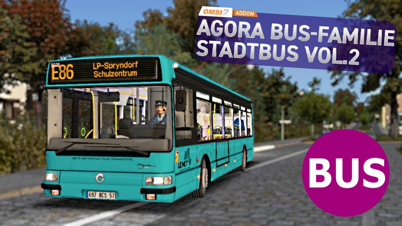 OMSI 2 [60 FPS] - AGORA STADTBUS VOL. 2 Addon-Vorstellung - Let's Play Omsi 2 [#801]