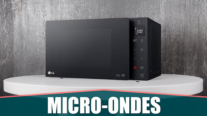 LE MEILLEUR MICRO-ONDES GRILL - LG NeoChef