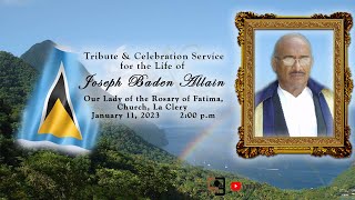 Thanksgiving Service for the Life of Joseph Baden Allain   |    January 11, 2023