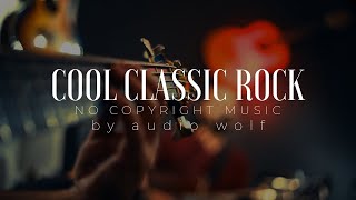 CLASSIC COOL ROCK #youtubemusic   #music  #nocopyrightmusic #royaltyfreemusic