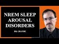 What is Non Rapid Eye Movement (REM) Sleep Arousal Disorder?